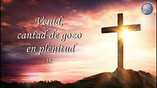 142. Venid, cantad de gozo en plenitud - Red ADvenir Himnos