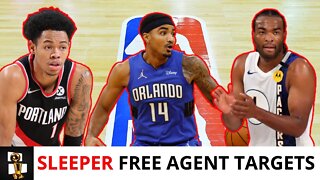 SLEEPER NBA Free Agency Targets Your Favorite Team Could Sign