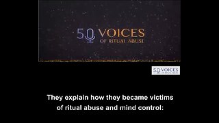 50 survivors report on their experiences with satanic ritual abuse and mind control