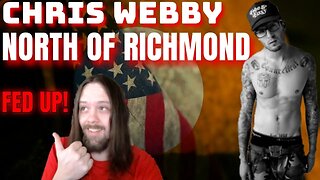 Chris Webby - North Of Richmond (Remix) Reaction