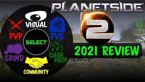 PlanetSide 2 Review 2021 - MMO : Multi-platform