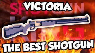 VICTORIA RUN: THE BEST SHOTGUN | Shotgun King The Final Checkmate #2