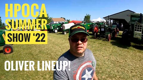 HPOCA Summer Show 2022 Oliver Lineup: I Take You On A Tour Of The Many Rows Of Tractors At The Show!