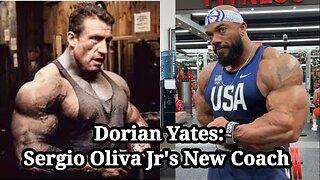 SERGIO OLIVA JR SWITCHES COACHES AGAIN|DORIAN YATES NEW COACH