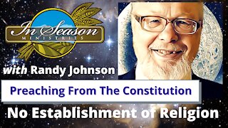 Preaching From The Constitution - No Establishment of Religion