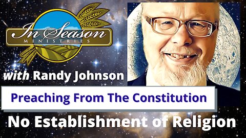 Preaching From The Constitution - No Establishment of Religion