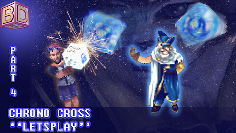 Chrono Cross "Playthrough" - Part 4 [Let's Play]