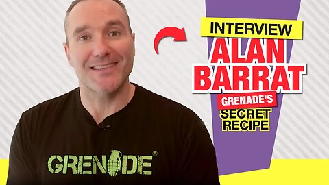 Alan Barratt: £70 a Week to Billion Dollar Brand | Grenade's Secret Recipe 💪