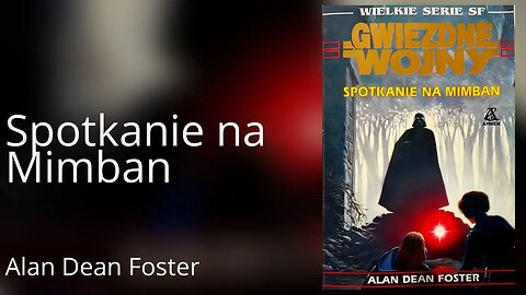 Spotkanie na Mimban, Seria: Star Wars: Gwiezdne wojny - Alan Dean Foster