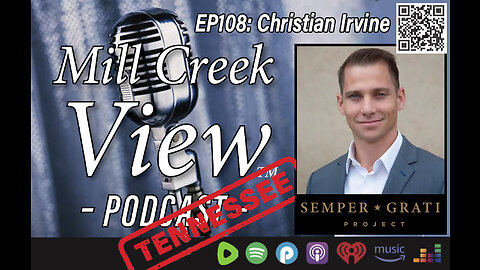 Millcreek View Tennessee podcast EP108 Christian Irvine Interview & More 6 22 23