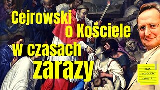 SDZ50/4 Cejrowski o Kościele w czasach zarazy: potrzeba WIĘCEJ modlitwy 2020/3/16