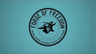 Episode 1. Introduction to The Forge of Freedom