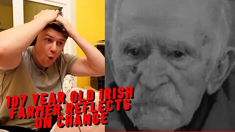 IRISH GUY REACTS 107 YEAR OLD IRISH FARMER REFLECTS ON CHANGE IN 1965!! BORN IN 1858!!