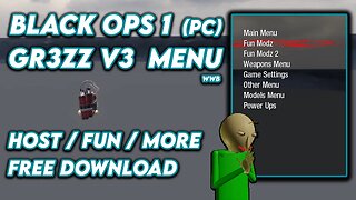 Gr3Zz v3 Mod Menu / BLACK OPS 1 ZOMBIES [PC] GSC MOD MENU (FUN MODS & Much More) + Download