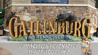 Hanging Out at the Island in Pigeon Forge | Gaitlinburg & Pigeon Forge TN Travel Vlog Series | Day 2