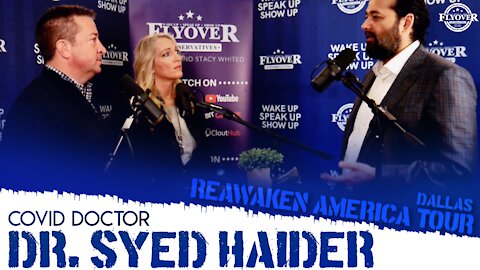 THIS INTERVIEW IS GOING TO SAVE LIVES! with Dr. Syed Haider: Reawaken America Tour Dallas