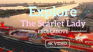 The Scarlet Lady | Exploring this Magnificent ship 🚢🌴🍾