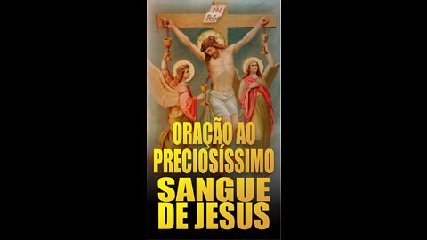 Oração ao Preciosíssimo Sangue de Jesus