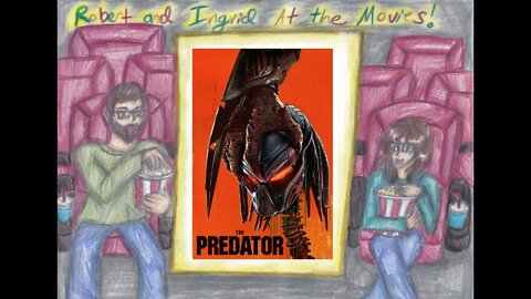 At the Movies w/ Robert & Ingrid: Predator Marathon: The Predator
