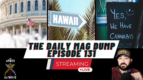 DMD #131- Anti-Gun Pork In NDAA | Hawaii Gun Control Struck Down | Smoking Pot & Own Guns? 8.10.23