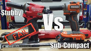 Milwaukee FUEL M12 Stubby Vs Ridgid 18-Volt Sub-Compact Impact Wrench