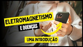 ELETROMAGNETISMO E SAÚDE (TEMAS ESPECIAIS 06)