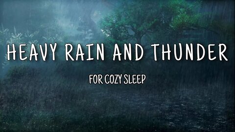 Comfy Sleep with Heavy Rain and Thunder Sound|| Nature sound for good sleep