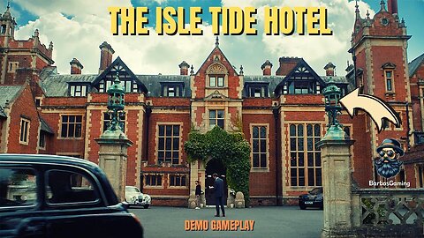 The Isle Tide Hotel Gameplay Walkthrough | DEMO