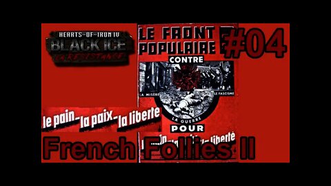 Hearts of Iron IV - Black ICE French Follies II 04