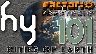 Cities of Earth & Krastorio2 - 101