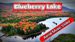 Blueberry Lake Vt Aerial Music video.