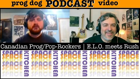 Prog Chat w/ Rob of "Space Kitchen" (ELO meets RUSH)