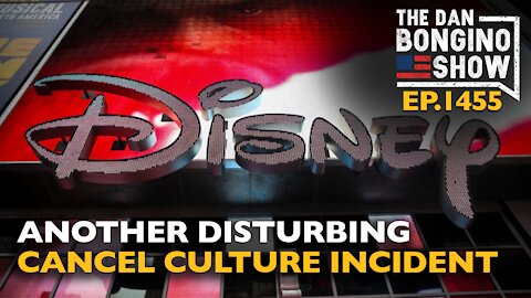Ep. 1455 Another Disturbing Cancel Culture Incident - The Dan Bongino Show