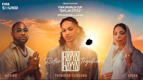 Hayya Hayya (Better Together) _ FIFA World Cup 2022™ Official Soundtrack-1080p