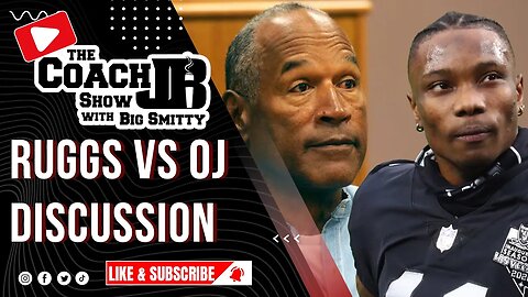OJ SAYS HENRY RUGGS SHOULD GET MORE TIME BEHIND BARS! | THE COACH JB SHOW