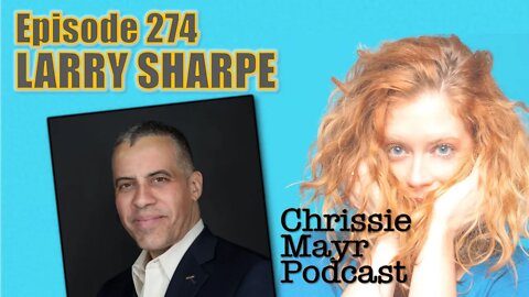 CMP 274 - Larry Sharpe - NYC Vaccine Mandates, Truth Behind Bill DeBlasio, Governor Andrew Cuomo