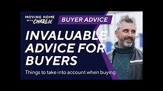 Charlie's invaluable advice for buyers