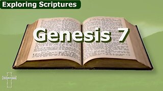 Genesis 7 The Great Flood: All Aboard the Ark of Jesus!