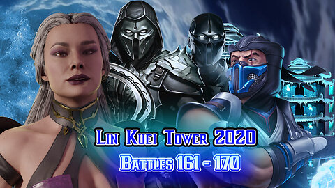 MK Mobile. LIN KUEI Tower [ v.2020 ] - Battles 161 - 170