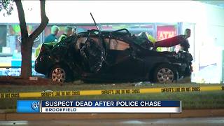 Suspect dead after police chase in Brookfield