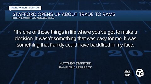 Matthew Stafford talks with Los Angeles Times about trade