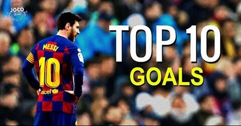 Top 10 goals by messi