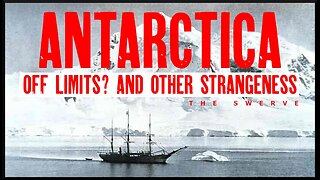 Is Antarctica “Off Limits”? And Other Strangeness