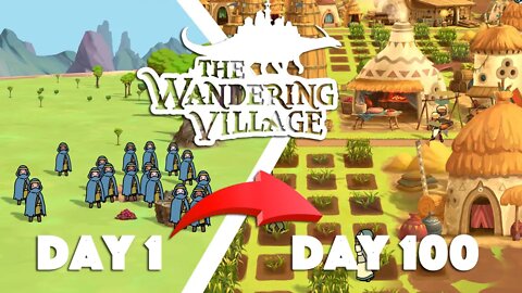 I Spent 100 Days in THE WANDERING VILLAGE and Here's What Happened!