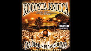 Koopsta Knicca - Da Devil's Playground (Full Album)