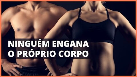 CORPO FORTE, SAUDÁVEL E SEM DESCULPAS