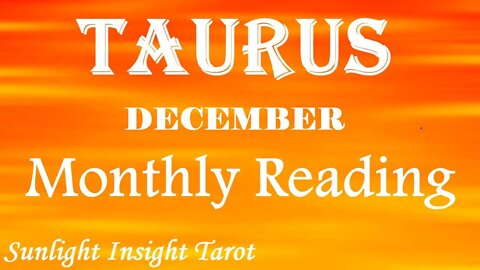 TAURUS🌀This is Happening Sooner Than You Think!🌪️Get Ready Now!😎December 2022 Monthly🎄