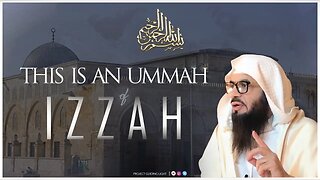 #NEW | THIS IS AN UMMAH OF IZZAH! | Al-Shaykh Al-Imām Ahmad Musā Jibrīl (حفظه الله تعالى)