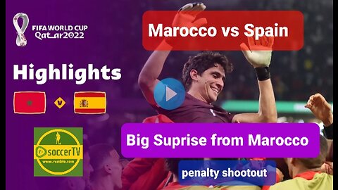Marocco vs Spain 》FIFA World Cup Qatar 2022 Highlights. Round of 16