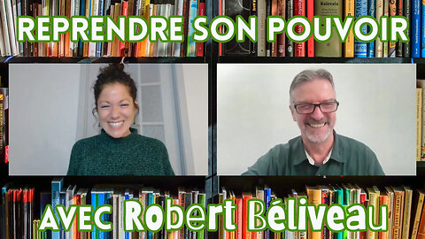 Ep.4: Robert Béliveau - Reprendre son pouvoir